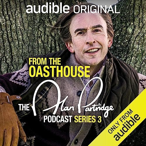 From the Oasthouse: The Alan Partridge podcast (Series 3)