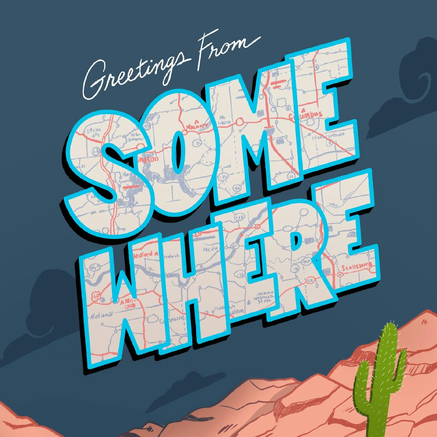 Greetings from Somewhere | A Travel Show