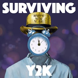 Headlong: Surviving Y2K