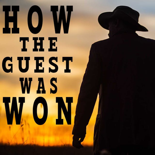 How The Guest Was Won