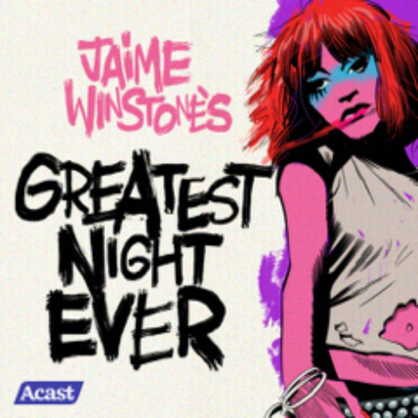 Jaime Winstone’s Greatest Night Ever