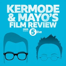 Kermode and Mayo’s Film Review