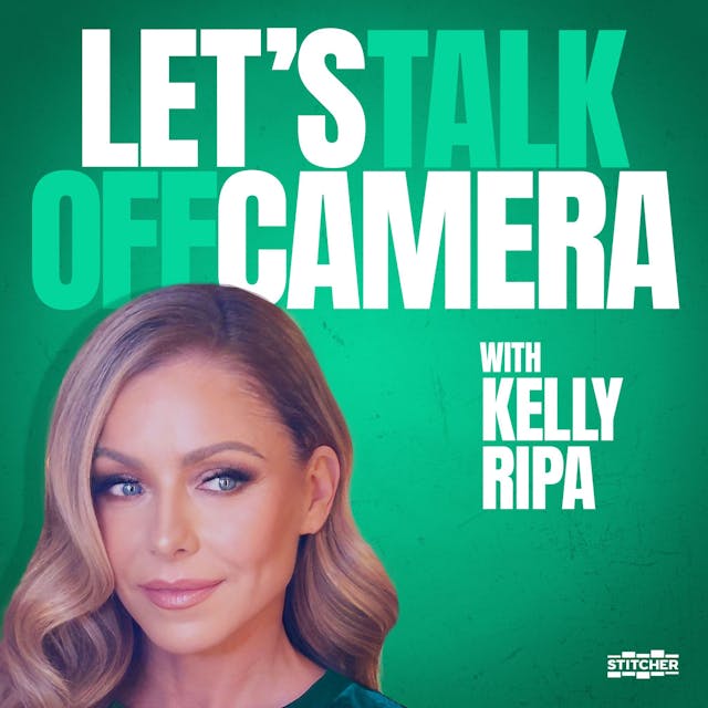 Let’s Talk Off Camera with Kelly Ripa