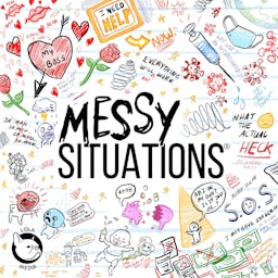 Messy Situations