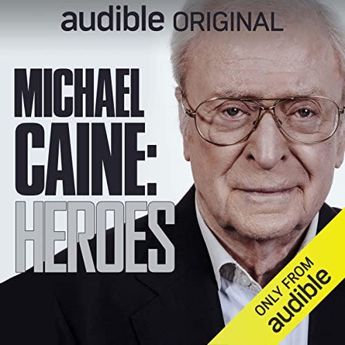 Michael Caine: Heroes