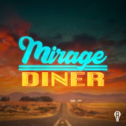 Mirage Diner