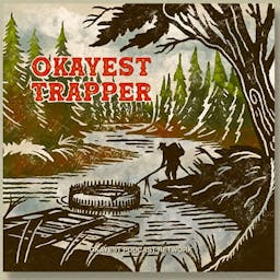 Okayest Trapper