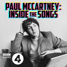 Paul McCartney: Inside the Songs