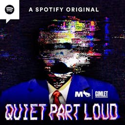 Quiet Part Loud