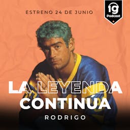Rodrigo, La Leyenda Continúa