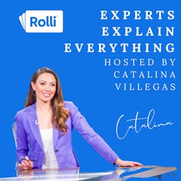 Rolli's Experts Explain Everything Podcast