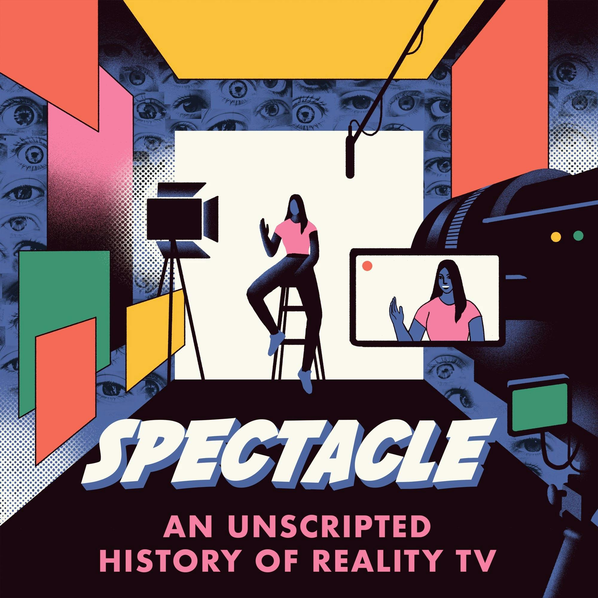 Spectacle: An Unscripted History of Reality TV