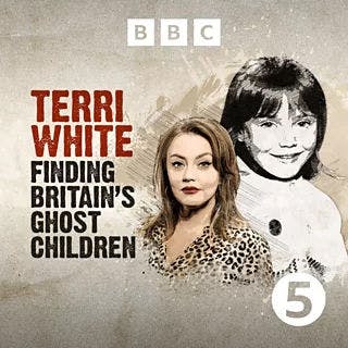 Terri White: Finding Britain’s Ghost Children