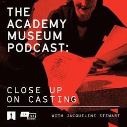 The Academy Museum Podcast