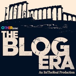 The Blog Era
