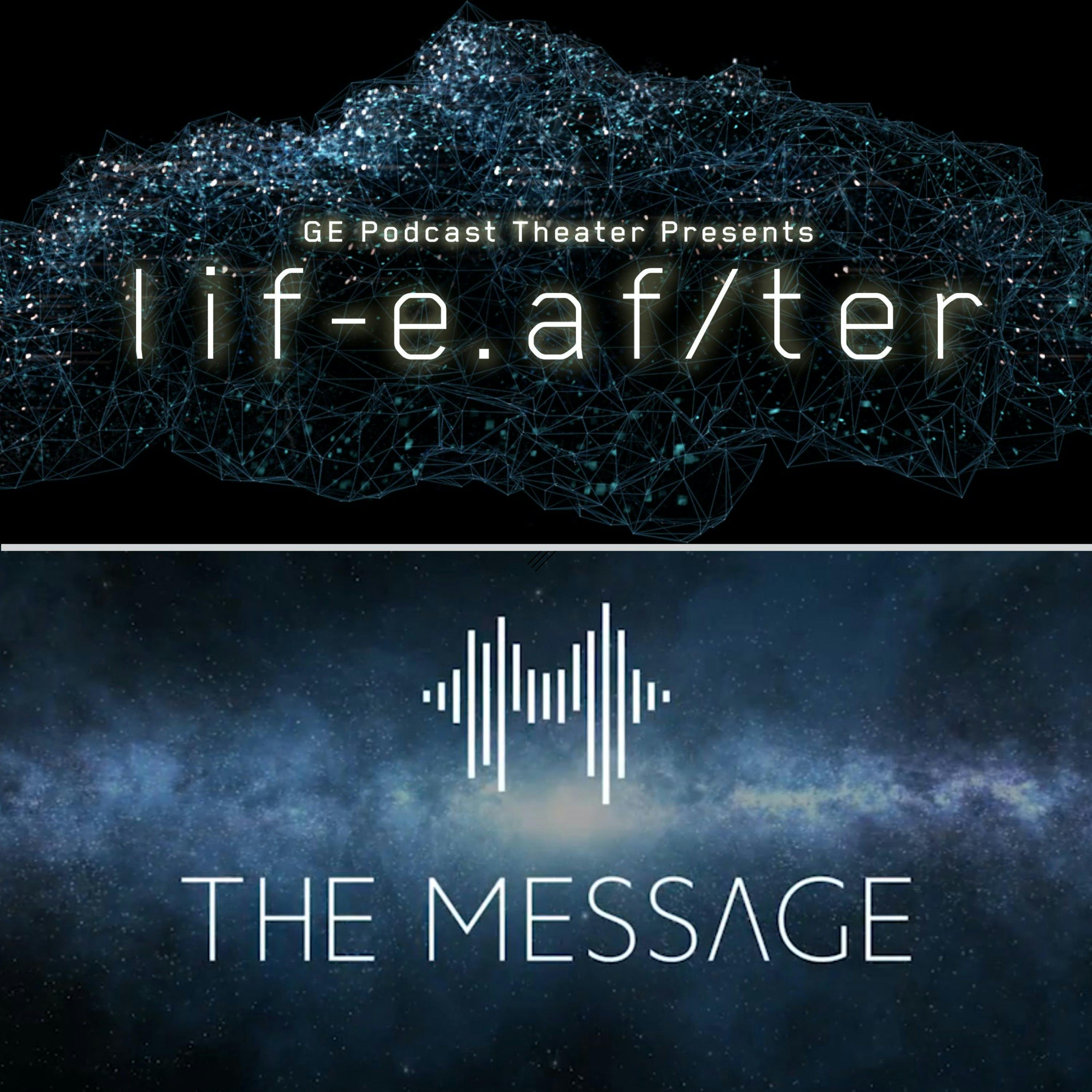 The Message & LifeAfter
