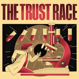 The Trust Race