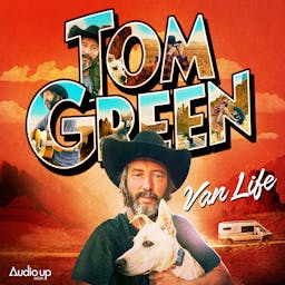 Van Life with Tom Green