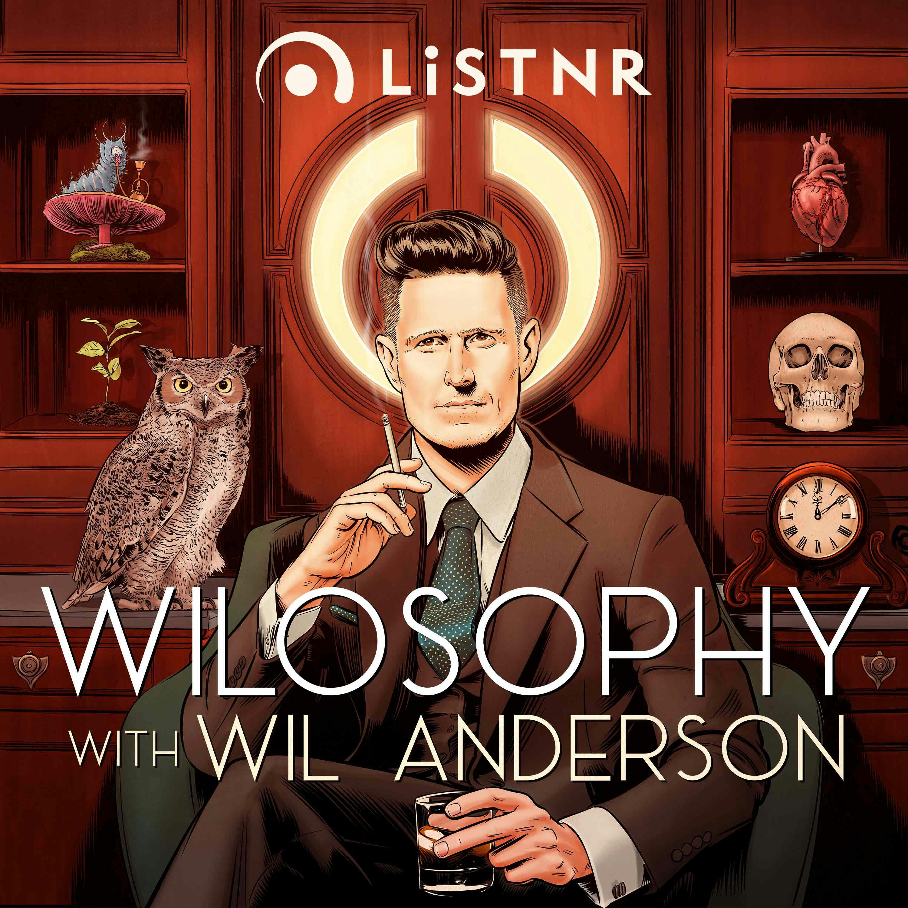 WILOSOPHY with Wil Anderson
