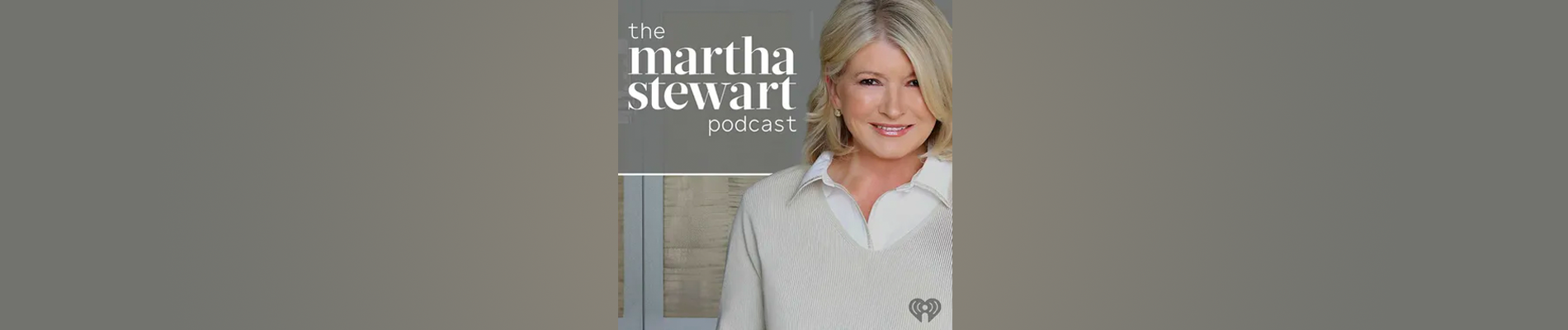 Listen to the Martha Stewart Podcast Trailer