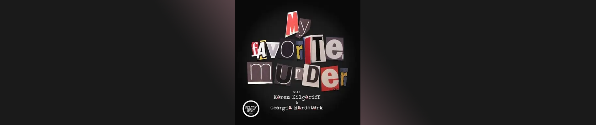 My Favorite Murder logo